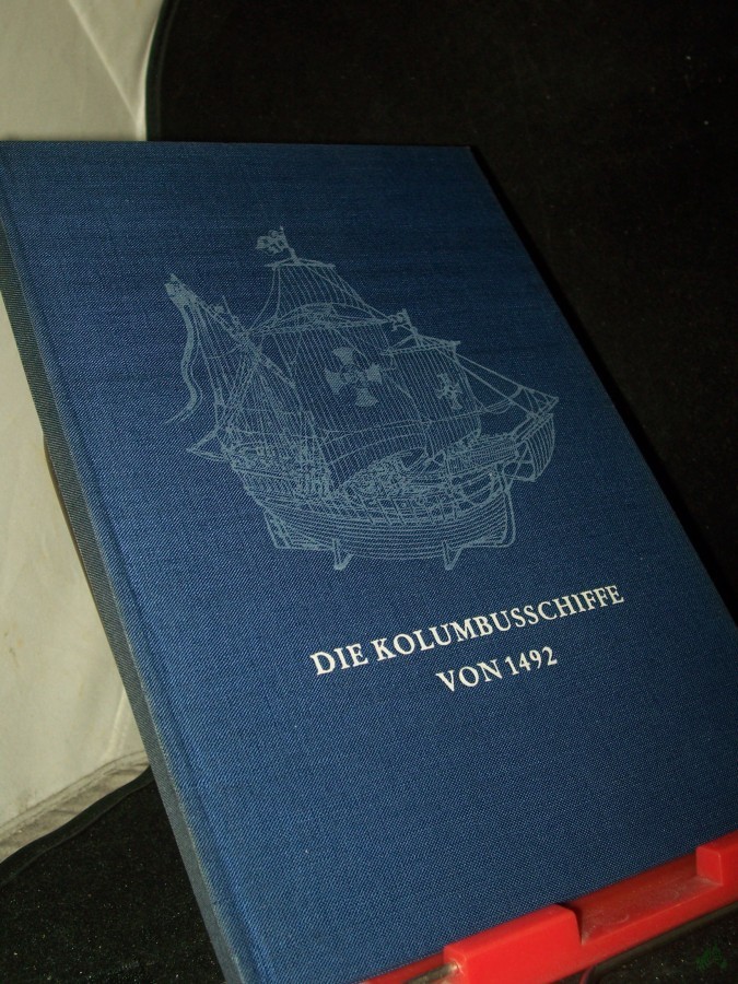 Artikelbild 1 des Artikels “Die Kolumbusschiffe von 1492 / Heinrich Winter “