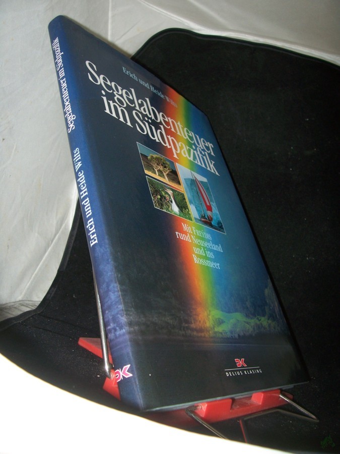 Product image 1 of the product “Segelabenteuer im Südpazifik : mit Freydis rund Neuseeland und ins Rossmeer / Erich und Heide Wilts ”