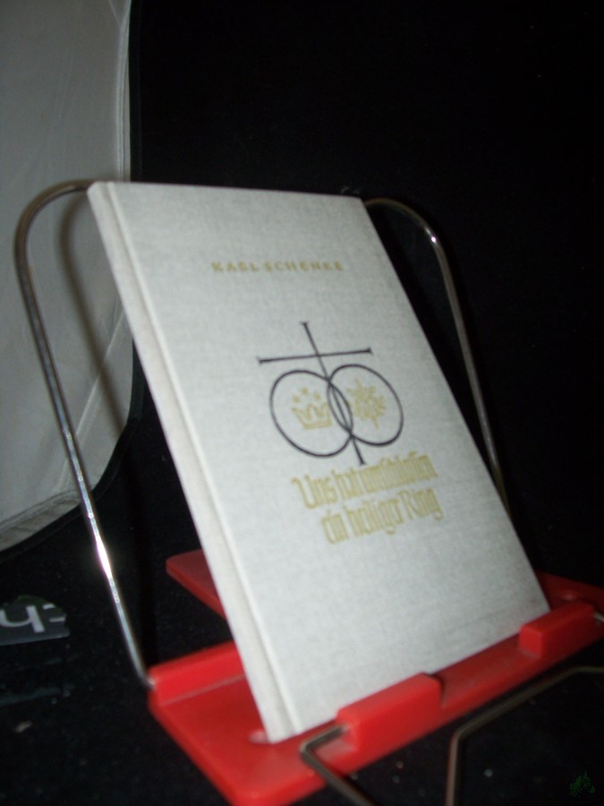 Artikelbild 1 des Artikels “Uns hat umschlossen ein heiliger Ring : Braut- u. Ehebriefe aus schwerer Zeit / Karl Schenke “