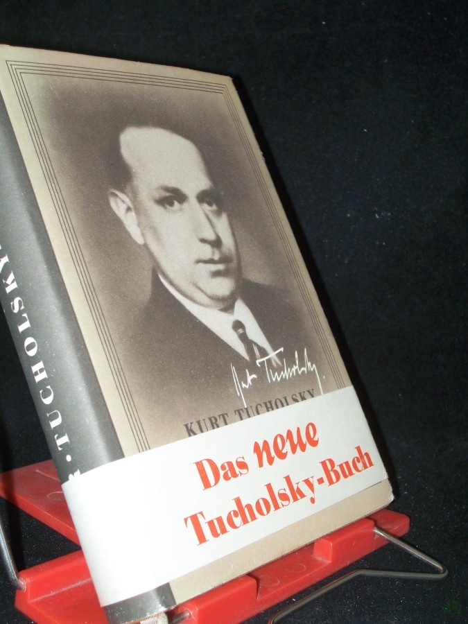 Product image 1 of the product “Tucholsky : Ein Lesebuch für unsere Zeit / Kurt Tucholsky. [Hrsg.] von Walther Victor ”