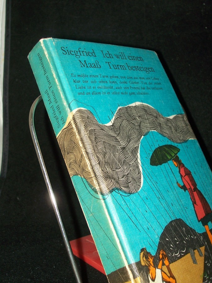 Product image 1 of the product “Ich will einen Turm besteigen / Siegfried Maass. Mit Ill. von Karl Fischer ”