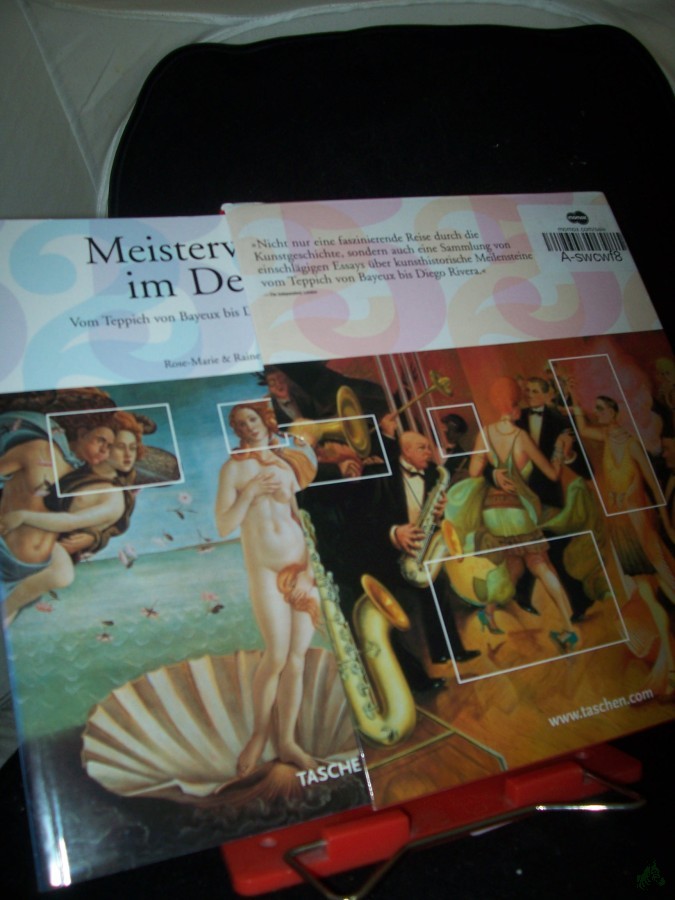 Artikelbild 1 des Artikels “Meisterwerke im Detail : [vom Teppich von Bayeux bis Diego Rivera] / Rose-Marie und Rainer Hagen. [Red.: Heather Charles-Dunne...] “