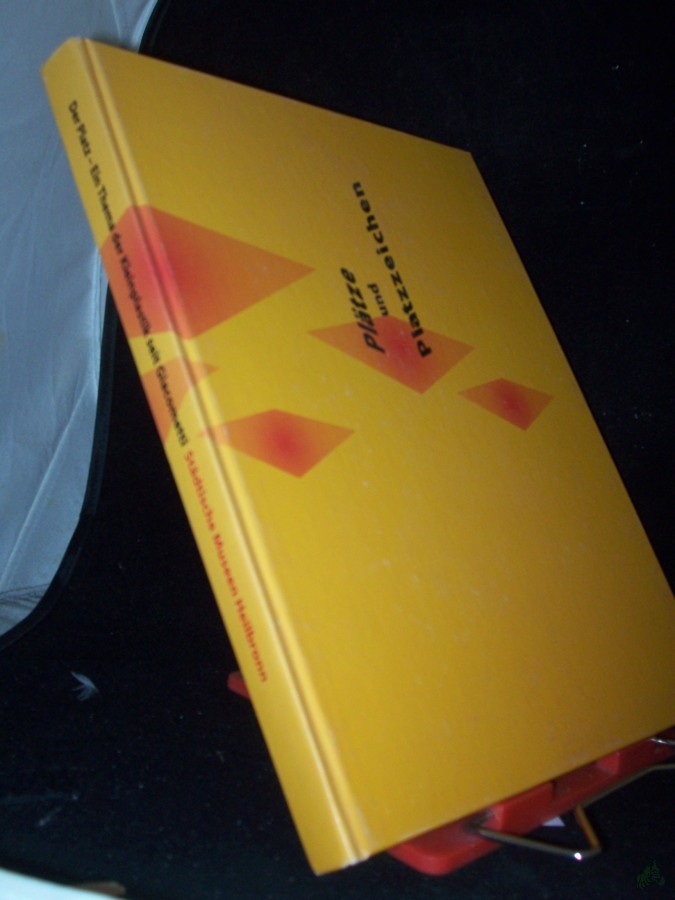 Product image 1 of the product “Plätze und Platzzeichen Teil: Der Platz - ein Thema der Kleinplastik seit Giacometti / [Städtische Museen Heilbronn]. Mit Beitr. von Dieter Brunner... [Red.: Dieter Brunner ; Gabriele Holthuis] ”