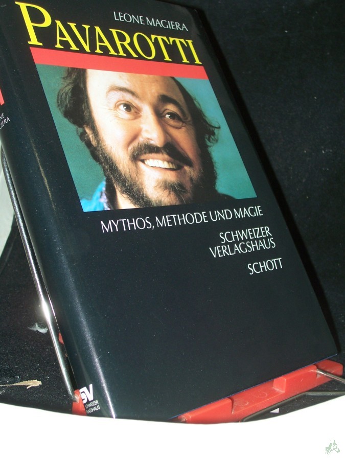 Artikelbild 1 des Artikels “Pavarotti : Mythos, Methode und Magie / Leone Magiera. Aus dem Ital. von Franziska Koller und Dieter W. Portmann “