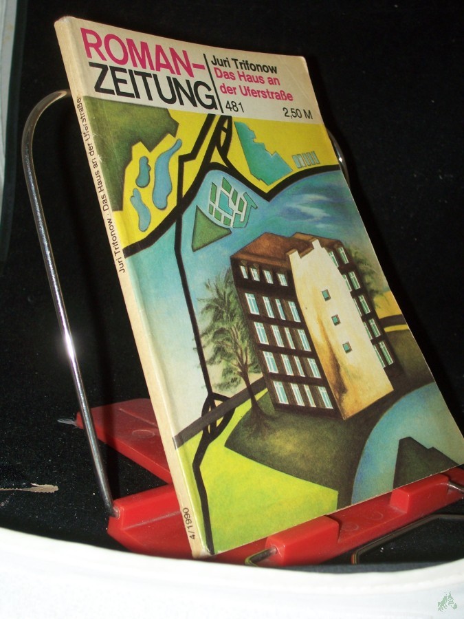 Artikelbild 1 des Artikels “Das Haus an der Uferstrasse, Reihe: Romanzeitung Band: 481 “