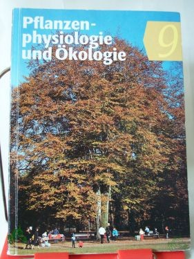 Product image 1 of the product “Pflanzenphysiologie und Ökologie, Lehrbuch für Klasse 9 (Taschenbuch) ”