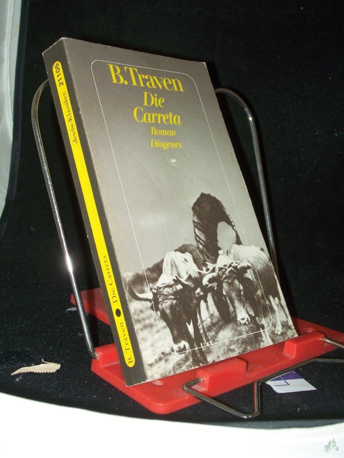 Artikelbild 1 des Artikels “Die Carreta : Roman / B. Traven “