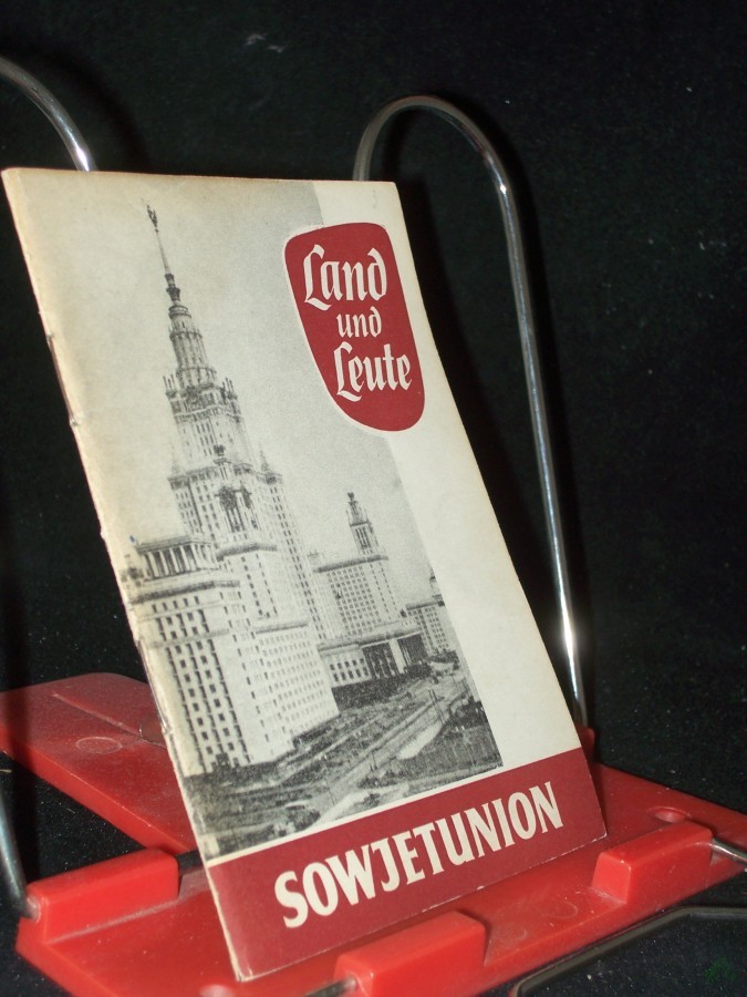 Product image 1 of the product “Land und Leute Teil: Sowjetunion / Katja Stern ”