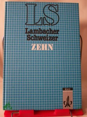 Product image 1 of the product “Lambacher-Schweizer, Ausgabe Hessen, Sachsen, Thüringen, Sachsen-Anhalt und Mecklenburg-Vorpommern, 10. Schuljahr (Gebundene Ausgabe) ”