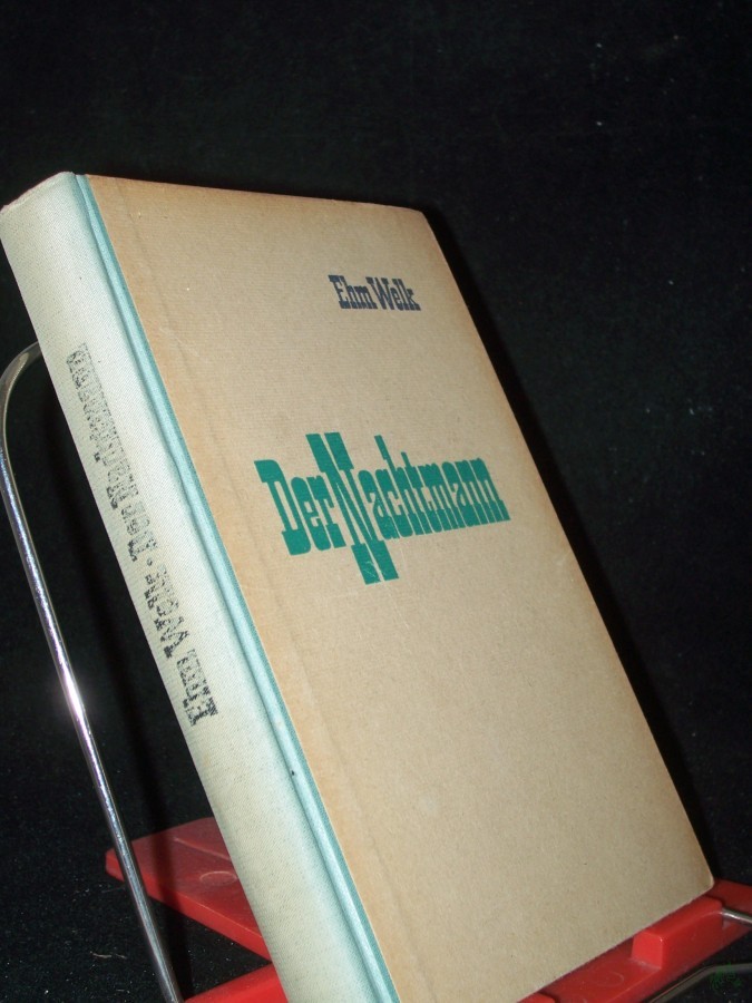 Artikelbild 1 des Artikels “Der Nachtmann : Geschichte e. Fahrt zwischen hüben und drüben ; Kein Roman / Ehm Welk “