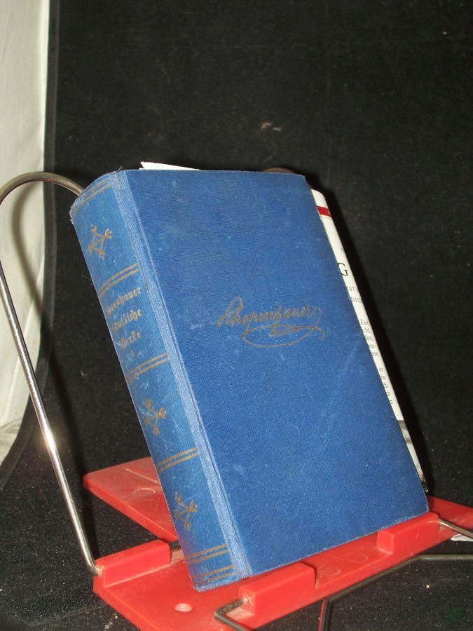 Artikelbild 1 des Artikels “Schopenhauer, Arthur: Sämtliche Werke in 6 Bdn Teil: 1., Die Welt als Wille und Vorstellung / Bd. 1., 4 Bücher, nebst e. Anh., der d. Kritik d. Kantischen Philosophie enth. : Mit e. krit. Nachtr. u. e. Übers. d. fremdsprachl. Zitate “