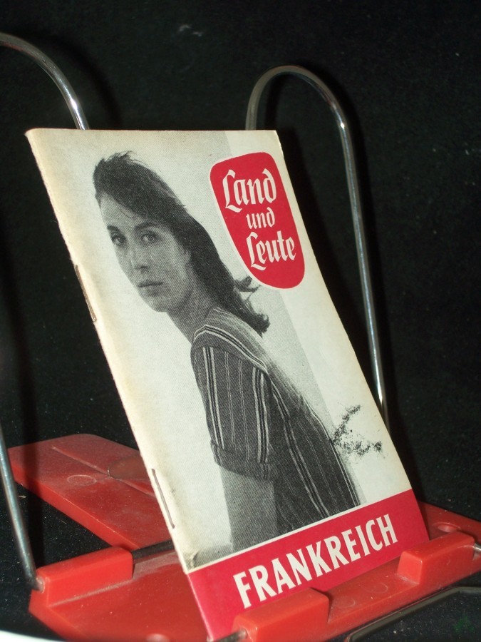 Product image 1 of the product “Land und Leute Teil: Frankreich / Von Roger Marcel ”