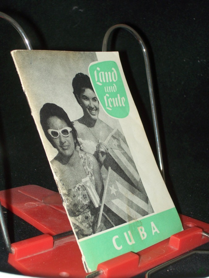 Artikelbild 1 des Artikels “Land und Leute Teil: Cuba / Günter Schumacher “