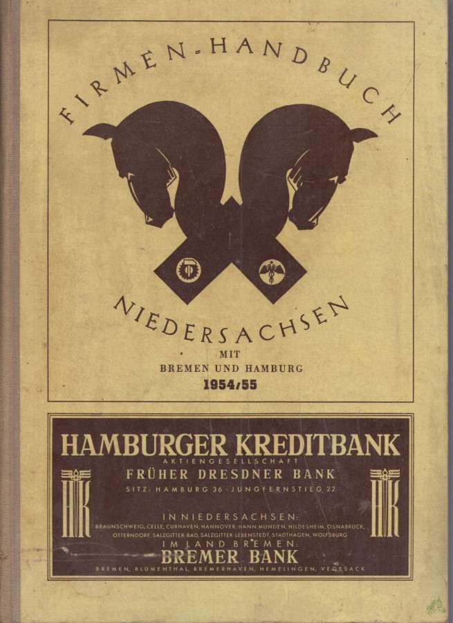 Product image 1 of the product “Firmenhandbuch Niedersachsen mit Bremen und Hamburg. 22. Ausgabe. 1953/54 ”