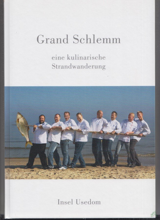 Artikelbild 1 des Artikels “Grand Schlemm: Eine kulinarische Strandwanderung “