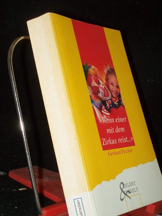 Product image 1 of the product “Wenn einer mit dem Zirkus reist ”
