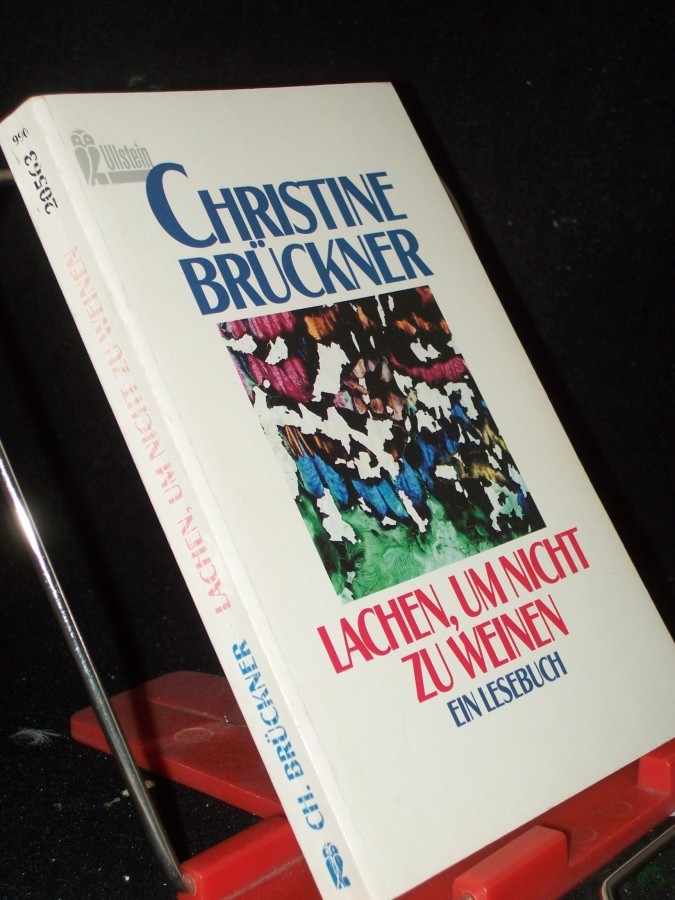 Artikelbild 1 des Artikels “Lachen, um nicht zu weinen : ein Lesebuch / Christine Brückner “