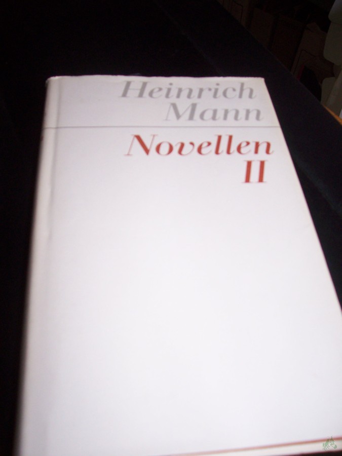 Product image 1 of the product “Mann, Heinrich: Novellen Teil: Bd. 2. / [Bearb. d. Bd.: Volker Riedel] ”