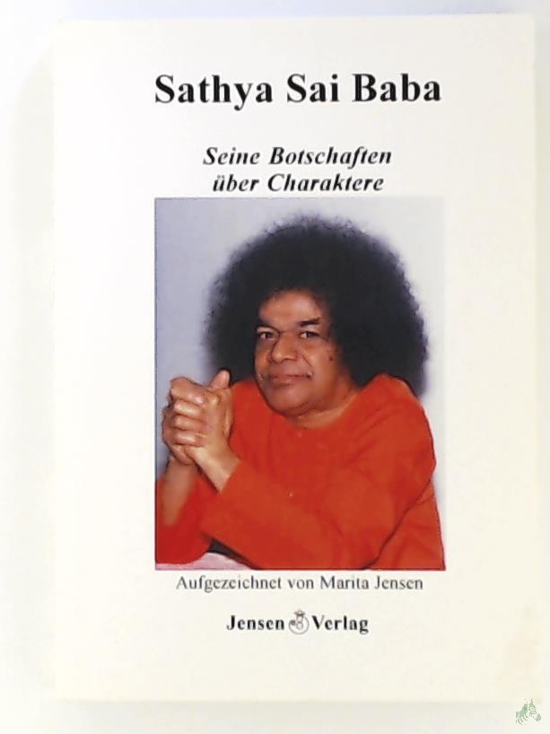 Artikelbild 1 des Artikels “Sathya Sai Baba - Seine Botschaften über Charaktere “