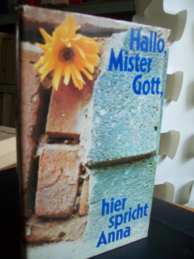 Artikelbild 1 des Artikels “Hallo, Mister Gott, hier spricht Anna / Fynn. [Aus d. Engl. übers. von Helga Heller-Neumann] “