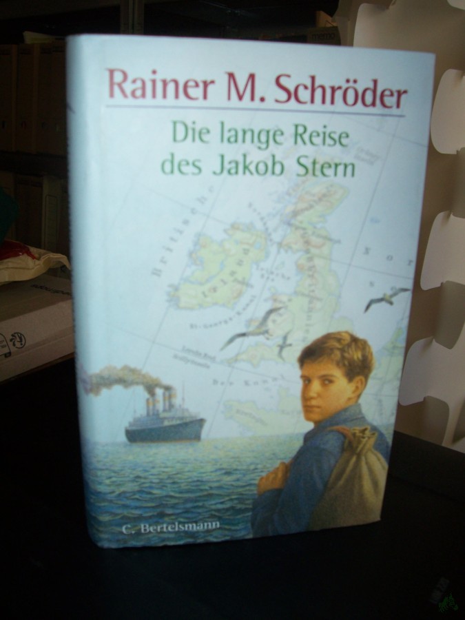 Artikelbild 1 des Artikels “Die lange Reise des Jakob Stern / Rainer M. Schröder “