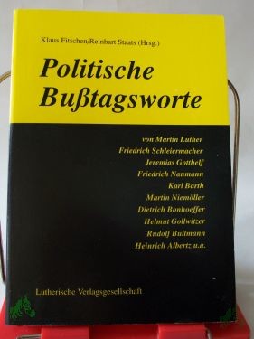 Artikelbild 1 des Artikels “Politische Busstagsworte / hrsg. von Klaus Fitschen und Reinhart Staats “