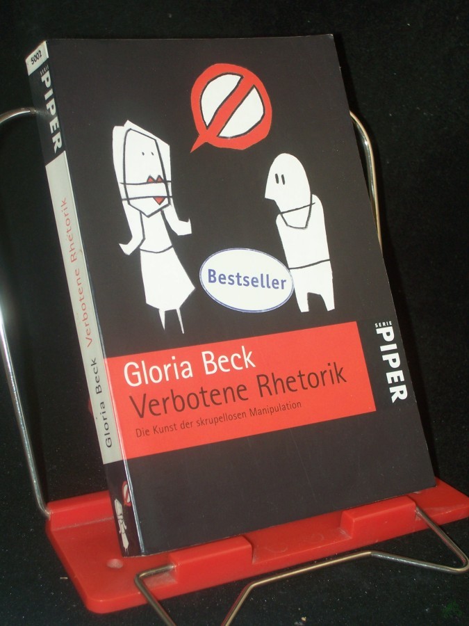 Product image 1 of the product “Verbotene Rhetorik : die Kunst der skrupellosen Manipulation / Gloria Beck ”