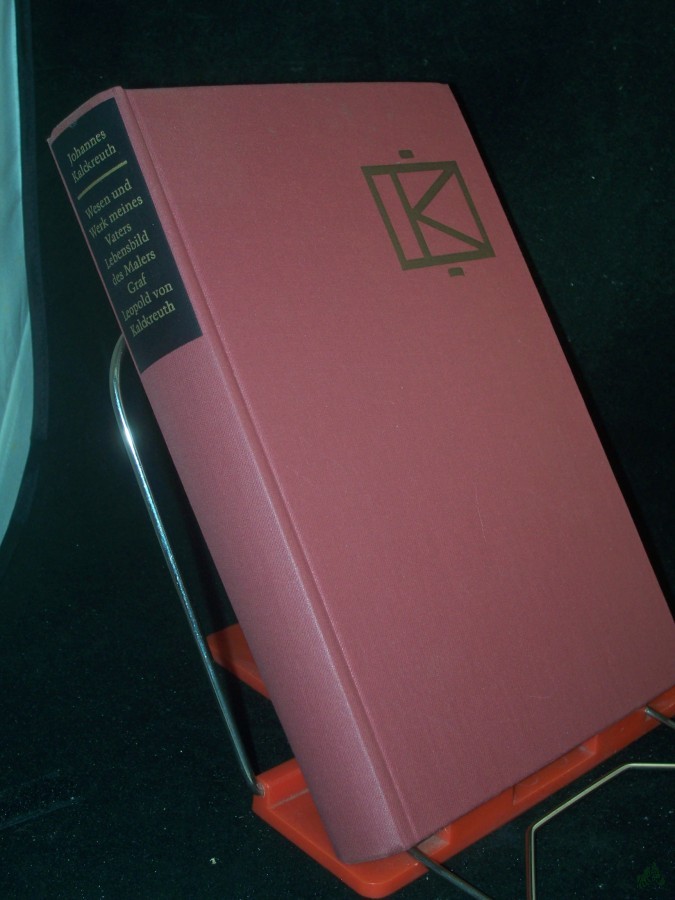 Artikelbild 1 des Artikels “Wesen und Werk meines Vaters : Lebensbild d. Malers Graf Leopold von Kalckreuth / Johannes Kalckreuth. [Bearb. von Hans Mollier] “