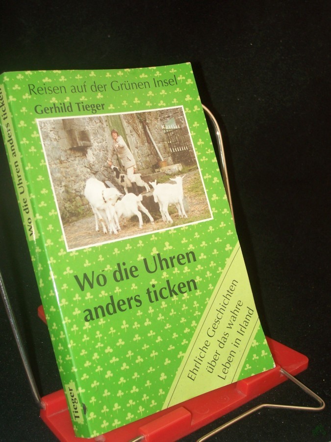 Artikelbild 1 des Artikels “Wo die Uhren anders ticken Teil: Teil 1., Ehrliche Geschichten über das wahre Leben “