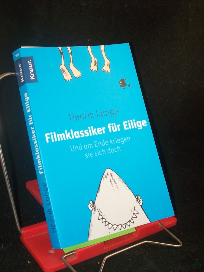 Product image 1 of the product “Filmklassiker für Eilige und am Ende kriegen sie sich doch / Henrik Lange. Aus dem Engl. von Marko Jacob ”