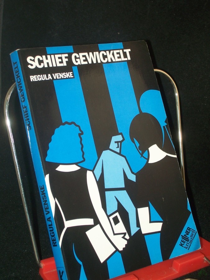 Artikelbild 1 des Artikels “Schief gewickelt : Roman / Regula Venske “