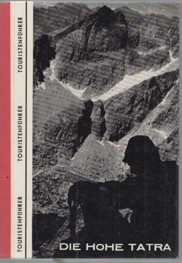 Artikelbild 1 des Artikels “Die Hohe Tatra : Touristenführer / Vladimír Adamec ; Juraj Pacl ; Arno Pu?ká? “