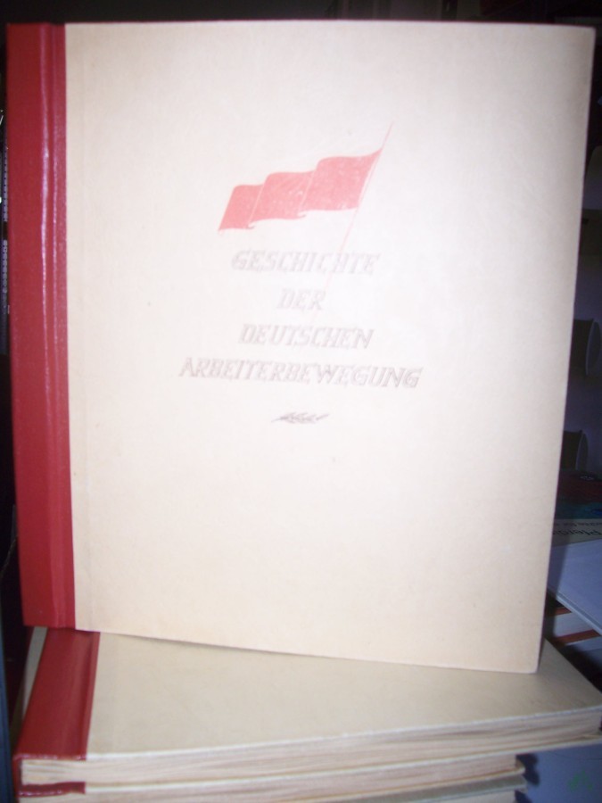 Product image 1 of the product “Geschichte der deutschen Arbeiterbewegung Teil: 3., 1918-1946 / [Einl. u. Zwischentexte: W. Herbst] ”