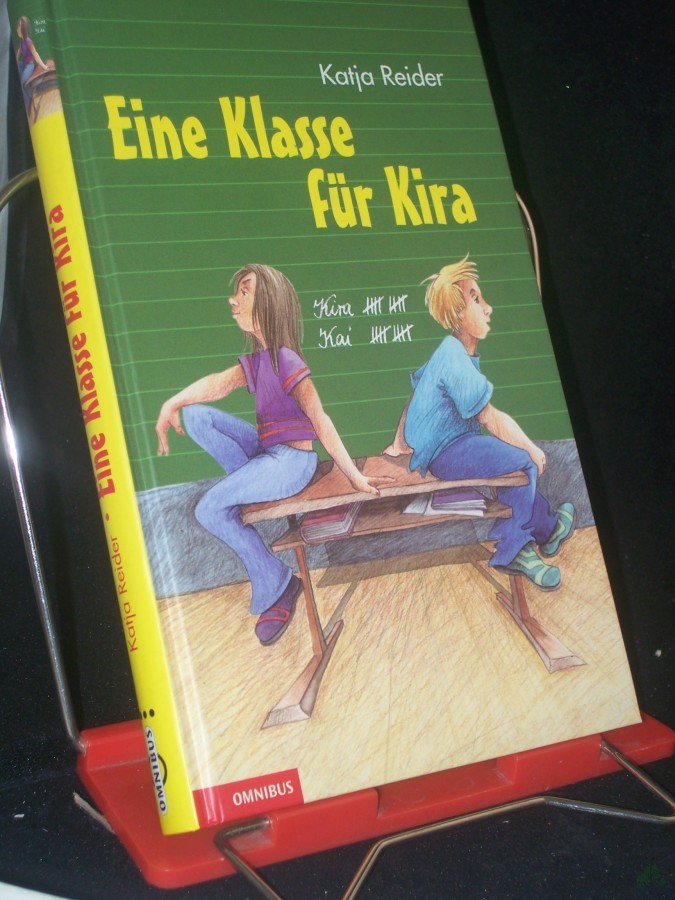 Product image 1 of the product “Eine Klasse für Kira / Katja Reider ”