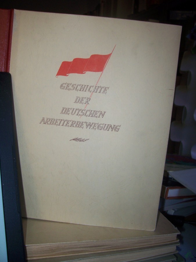 Artikelbild 1 des Artikels “Geschichte der deutschen Arbeiterbewegung Teil 2., 1871-1918 (Bilder vollständig) “
