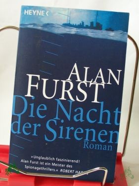 Artikelbild 1 des Artikels “Die Nacht der Sirenen : Roman / Alan Furst. Aus dem Engl. von Rudolf Hermstein “