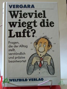 Product image 1 of the product “Wieviel wiegt die Luft, Vergara ”