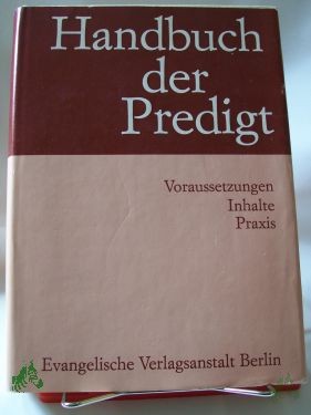Product image 1 of the product “Handbuch der Predigt / bearb. von Karl-Heinrich Bieritz... ”