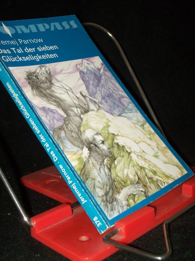 Artikelbild 1 des Artikels “Das Tal der sieben Glückseligkeiten : phantastischer Roman / Jeremej Parnow. Ins Dt. übertr. von Irene Strobel “