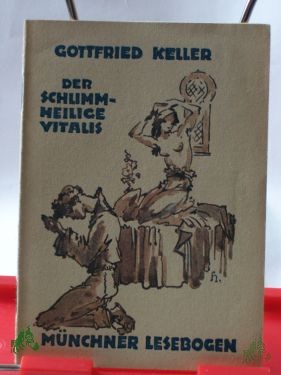 Product image 1 of the product “Nr 63., Der schlimm-heilige Vitalis / Gottfried Keller ”