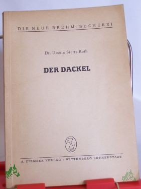 Artikelbild 1 des Artikels “Der Dackel / Ursula Sierts-Roth “