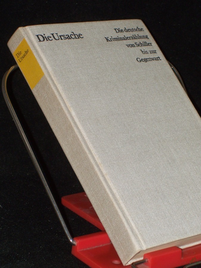 Artikelbild 1 des Artikels “Die Ursache / mit e. Einl. von Hans-Joachim Kruse “