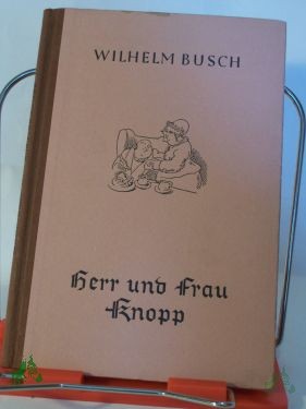 Product image 1 of the product “Herr und Frau Knopp / Wilhelm Busch ”