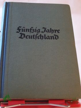 Artikelbild 1 des Artikels “Fünfzig Jahre Deutschland / Sven Hedin “