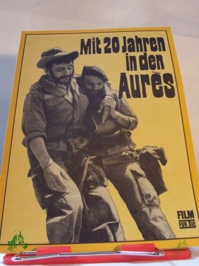 Artikelbild 1 des Artikels “72/73 Mit 20 Jahren in den Aures “