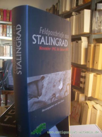 Artikelbild des Artikels “Feldpostbriefe aus Stalingrad / hrsg. von Jens Ebert “