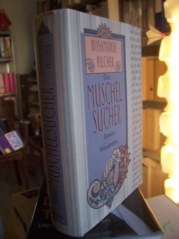 Product image of the product “Die Muschelsucher : Roman / Rosamunde Pilcher. Dt. von Jürgen Abel ”