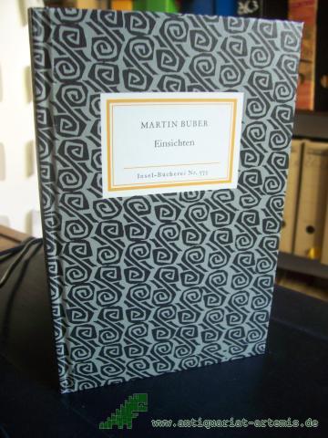 Product image of the product “Einsichten : aus den Schriften gesammelt / Martin Buber ”