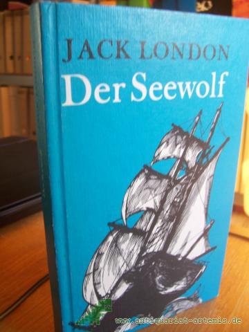 Product image of the product “Der Seewolf : Roman / Jack London. Ill. von Horst Bartsch. [Ins Dt. übertr. von Christine Hoeppener] ”