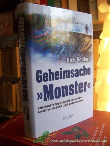 Artikelbild des Artikels “Geheimsache "Monster" : unterdrückte Regierungsdokumente über Kreaturen, die jeder Logik widersprechen / Nick Redfern. [Übers.: Angelika Orpin] “